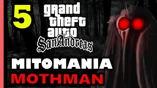 GTA San Andreas - MITOMANIA 5: Mothman