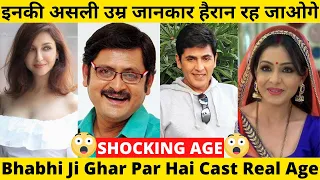 Bhabhi Ji Ghar Par Hai Cast Real Age & Real Name | Real Age of Bhabhi Ji Ghar Par hai Actors