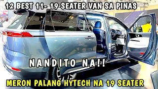 TOP 12 AFFORDABLE 11 - 19 SEATER NA COMERCIAL VAN SA PILIPINAS NA DAPAT MONG BILHIN PWEDI SA LAHAT