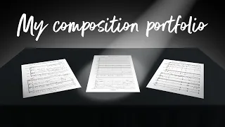 EXPOSING My Music Composition Portfolio (that got accepted to Juilliard)