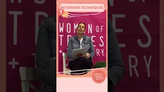 INTERVIEW TECHNIQUES WITH WOMEN OF TRADES AND INDUSTRY