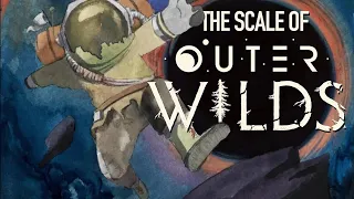 The Scale of Outer Wilds