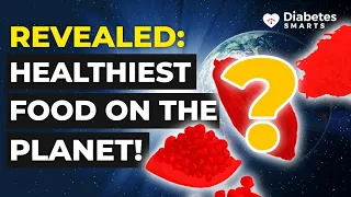 What Is The Healthiest Food On Planet Earth?