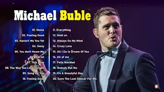 Michael Buble Greatest Hits Full Album - The Best Of Michael Buble 2021