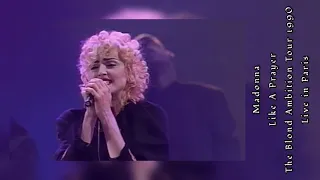 Madonna: Like A Prayer (The Blond Ambition Tour : Paris 1990)