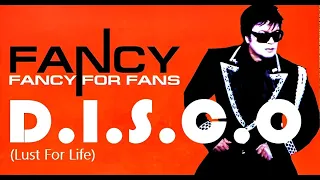 Fancy -  D.I.S.C.O  (Lust For Life) New Video 2023