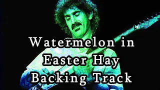 Watermelon in Easter Hay Backing Track (Best Version)