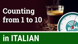 How to count from 1 to 10 in Italian - One Minute Italian Lesson 8
