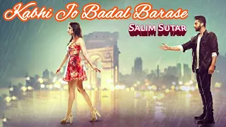 "Kabhi Jo Badal Barse" Song Video Jackpot | Arijit Singh | Kamil (JNK)