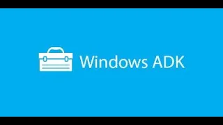 Windows ADK and PE add on Installation