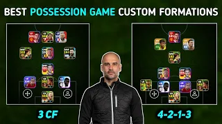 Top 5 Best Possession Game Custom Formations In eFootball 2024 || Best Formation For Possession Game