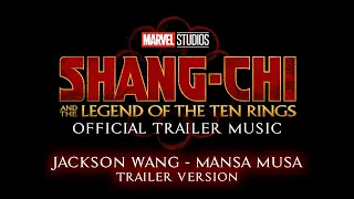 Shang-Chi and the Legend of the Ten Rings - OFFICIAL TRAILER MUSIC SONG (Full Version) "MANSA MUSA"
