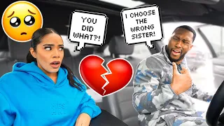 Saying "I Chose The WRONG SISTER" Then Leaving The Car PRANK!
