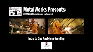 MetalWorks: Intro to Oxy-Acetylene Welding