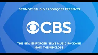Sétimo12 Studio Produções Presents: The New Enforcer News Music Package (Main Theme/Close)