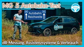 MG 5  | Reale Reichweite und Verbrauch auf der Autobahn