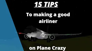 15 Tips To Making an Airliner on Plane Crazy
