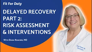 Delayed Recovery Part 2 - Risk Assessment & Interventions