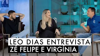 Leo Dias entrevista Zé Felipe e Virgínia