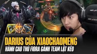 DARIUS CỦA XIAOCHAOMENG COMEBACK MÃN NHÃN DÙ PHẠM SAI LẦM BÁN HÀNH CAO THỦ FIORA GÁNH TEAM LẬT KÈO