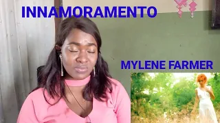 MYLENE FARMER - INNAMORAMENTO ( FIRST TIME HEARING)