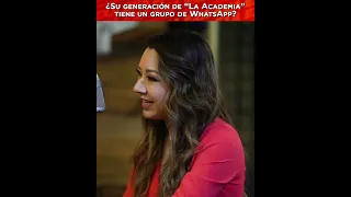 ¿Su generación de “La Academia” tiene un grupo de WhatsApp?