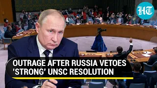 Russia's UNSC Veto sparks outrage; Watch how member states lashed 'abuse of power'
