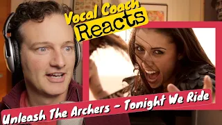 Vocal Coach REACTS - Unleash The Archers 'Tonight We Ride'