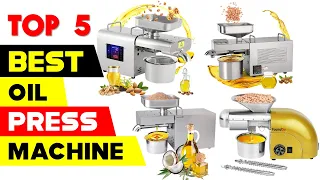 Top 5 Best Oil Press Machines 2024