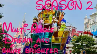 [Multi-Angle] Season 2 - Dream ... and shine brighter - Disneyland Paris