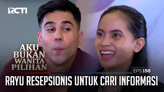 Rayu Resepsionis Untuk Cari Informasi – Aku Bukan Wanita Pilihan | EPS. 158 (3/6)