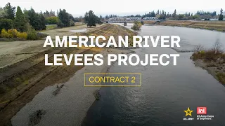 American River Levees Project - Contract 2