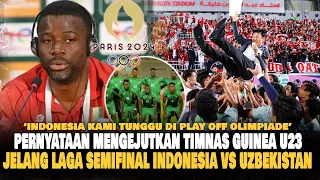 🔴GEMPAR DI AFRIKA! Pernyataan Mengejutkan Pelatih Timnas Guinea U23 Jelang Indonesia vs Uzbekistan