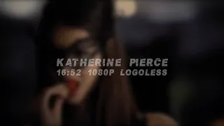 S2 Katherine Logoless 1080p [Katherine Pierce]