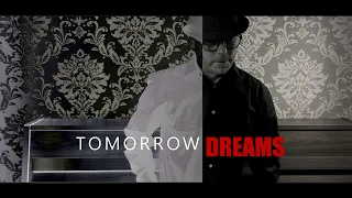 Tomorrow Dreams [NEILFACTORY]