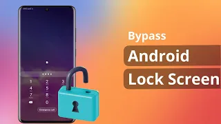 [2 Ways] How to Bypass Android Lock Screen without Reset