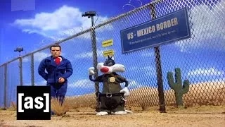 Illegal Alien Problems | Robot Chicken | Adult Swim