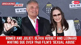 Romeo and Juliet: Olivia Hussey and Leonard Whiting sue over 1968 film's 'sexual abuse' #news #us