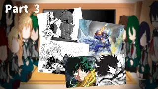 Class 1a & Aizawa reacts to S6 and manga |Part 3| Credits is in the comment sec | Aislinn-San