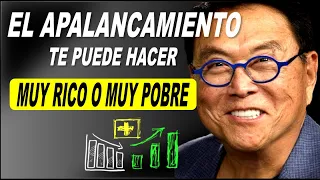 El apalancamiento es PODER!!  ..puede hacerte un gigante financiero - ROBERT KIYOSAKI en Español