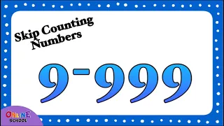 Skip Counting Number 9-999, Skip Numbers 9-999, Flashcard Skip Counting 9-999, 9 to 999