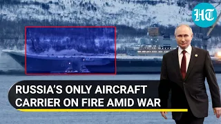 Russian aircraft carrier Admiral Kuznetsov burns away as Putin’s men bomb Ukraine | Details