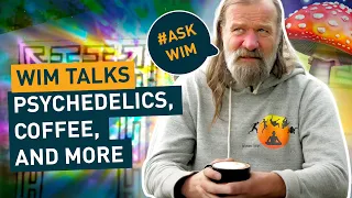 Wim Hof’s thoughts on psychedelics, coffee, and more | #AskWim