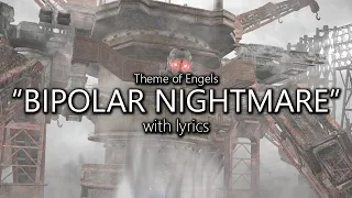 "Bipolar Nightmare" with Lyrics (Engels Theme) | Final Fantasy XIV