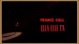 France Gall - Ella, Elle L'a (1988) lyrics