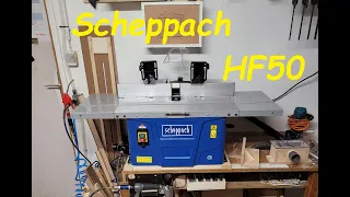 Scheppach HF50  Fräsmaschine !!!  Top oder Flop?
