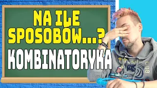 NA ILE SPOSOBÓW MOŻNA…??? - EGZAMIN ósmoklasisty - Rachunek PRAWDOPODOBIEŃSTWA PART 1 kombinatoryka