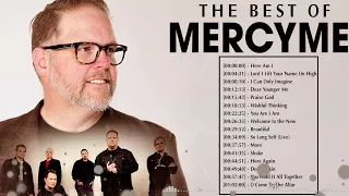 MERCYME WORSHIP SONGS 🙏 The Best Of MERCYME WORSHIP Songs 2022 Playlist 🙏 Worship Music 2022
