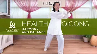 Harmony and Balance | Health Qigong
