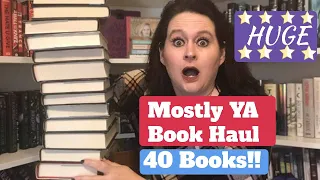 HUGE Mostly YA Book Haul/ 40 Books!